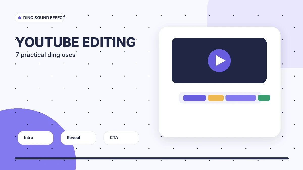 Ding Sound Effect for YouTube: 7 Practical Editing Uses