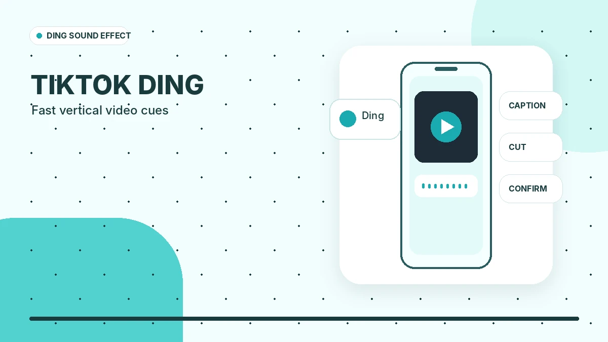 Ding Sound Effect TikTok Guide for Short Vertical Videos